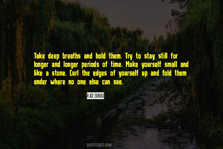 3 Deep Breaths Quotes #571935