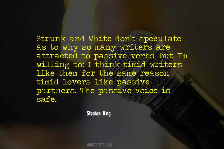 Quotes About The Passive Voice #1541391