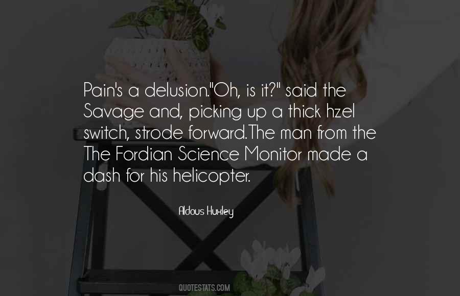 Science Delusion Quotes #869862