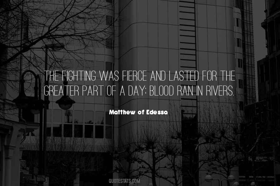 Edessa Quotes #1222153
