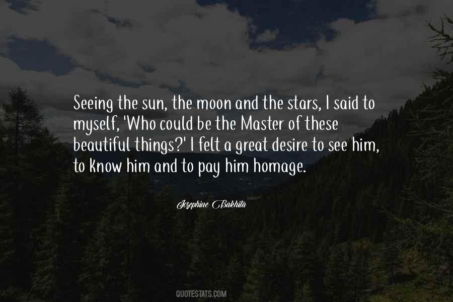 Moon And The Stars Quotes #1401283