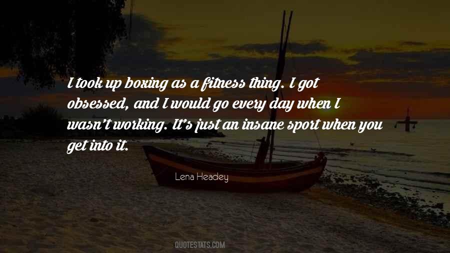 Working It Quotes #1796838