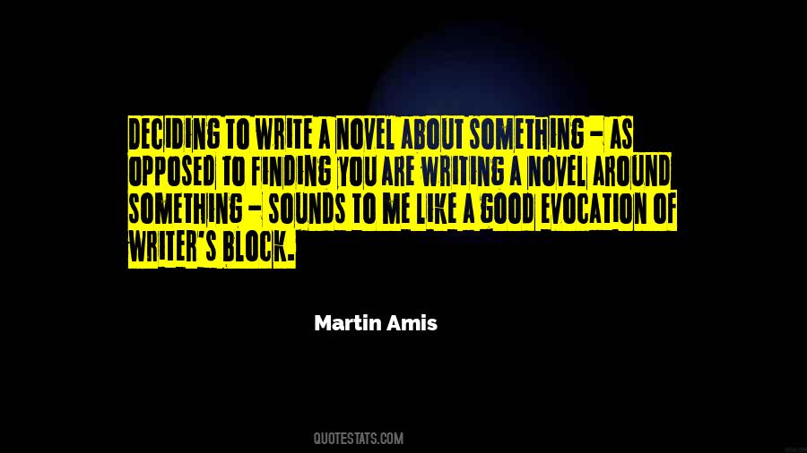 Writer About Writing Quotes #121550