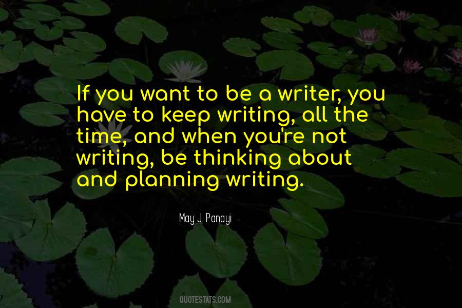 Writer About Writing Quotes #187078