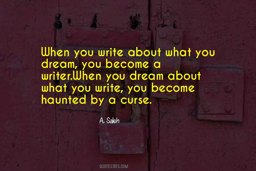Writer About Writing Quotes #25850