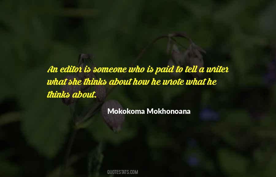 Writer About Writing Quotes #285276