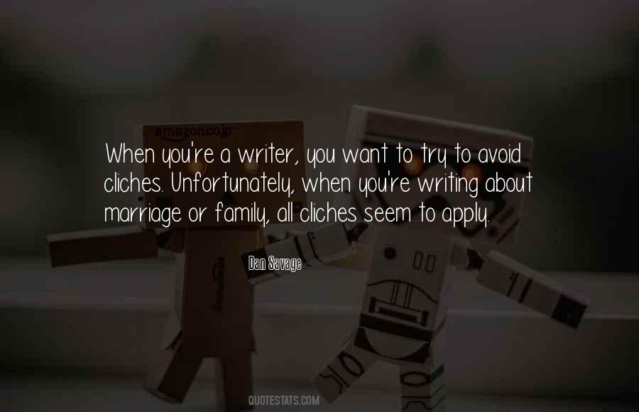 Writer About Writing Quotes #416869