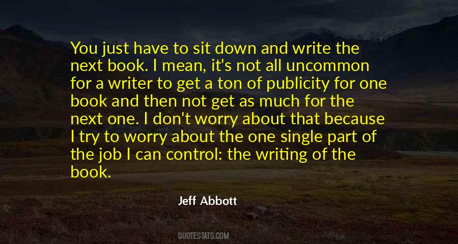 Writer About Writing Quotes #439050