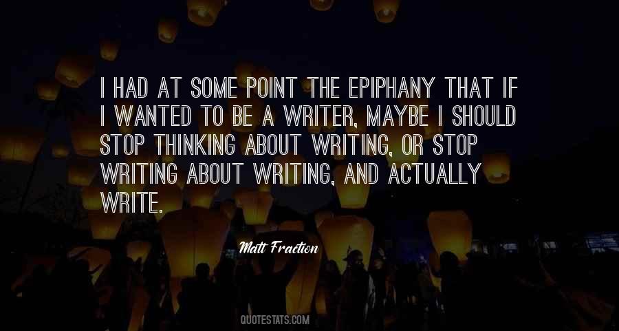 Writer About Writing Quotes #447541