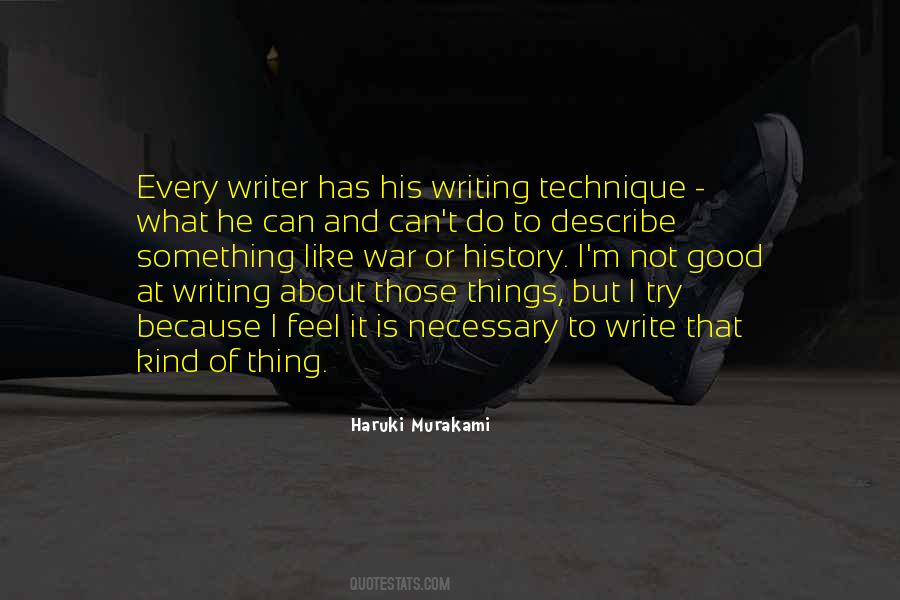 Writer About Writing Quotes #46806