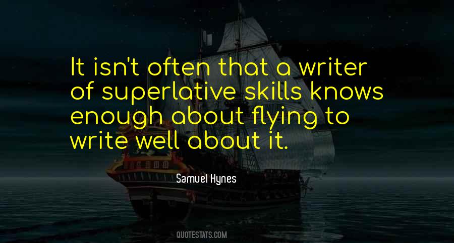 Writer About Writing Quotes #532316