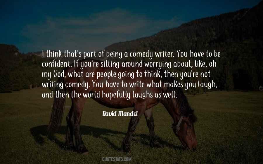 Writer About Writing Quotes #594295