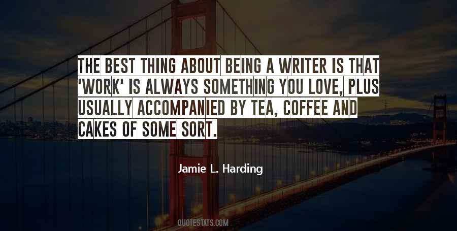 Writer About Writing Quotes #65527