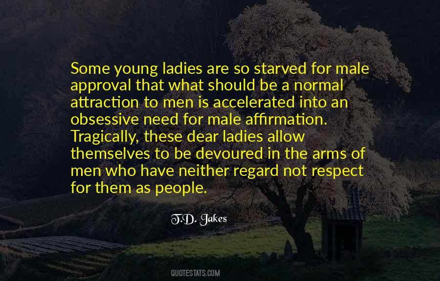 Dear Ladies Quotes #899576