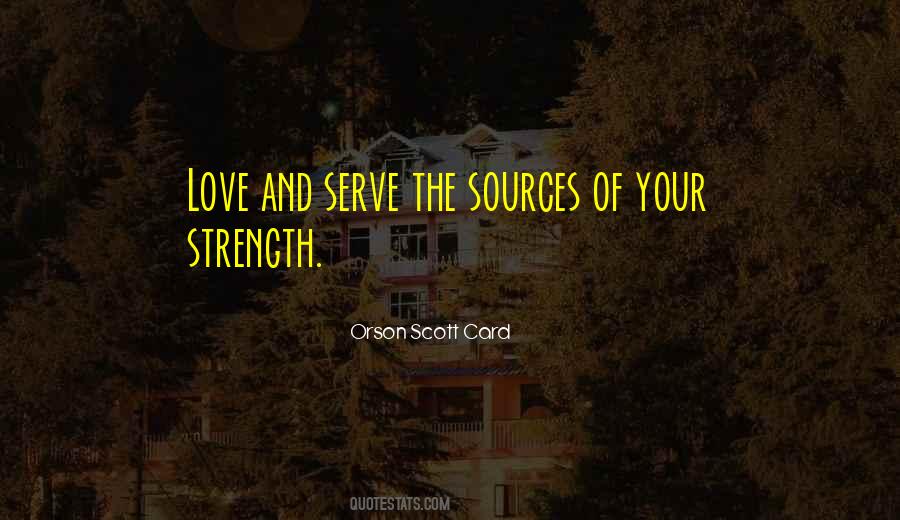 Love And Serve Quotes #1729139