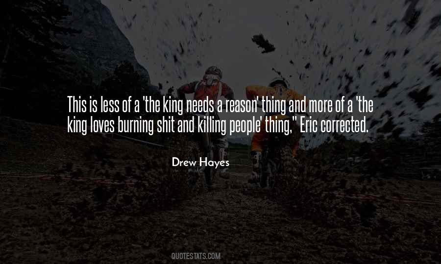 Quotes About Killing The King #1551128