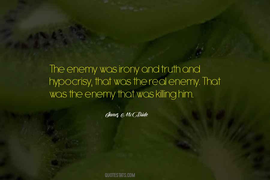 Quotes About Killing The Enemy #953551