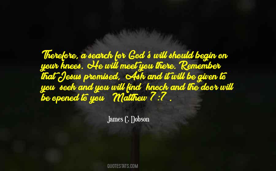 Ask And It Shall Be Given Quotes #142410