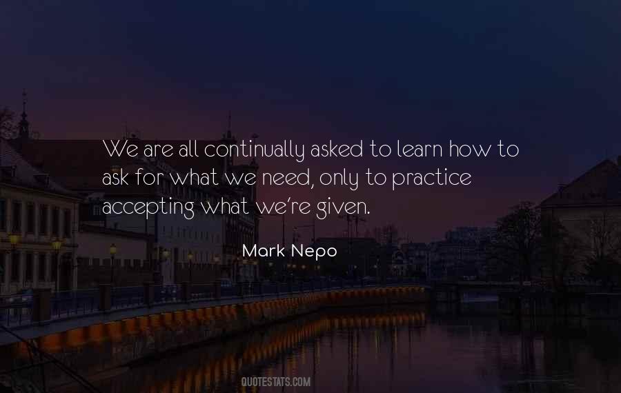 Ask And It Shall Be Given Quotes #276095