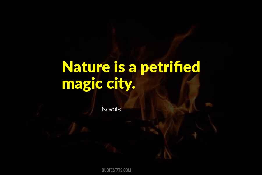 Magic Vs Nature Quotes #636637