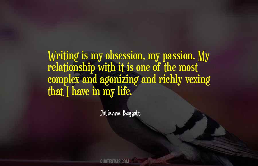 Quotes About The Passion Of Writing #1350736