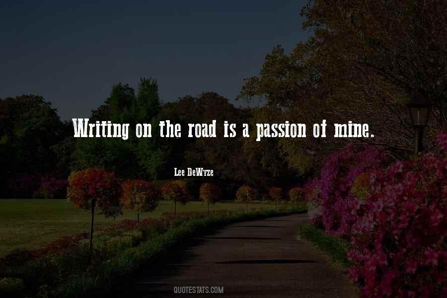 Quotes About The Passion Of Writing #917953