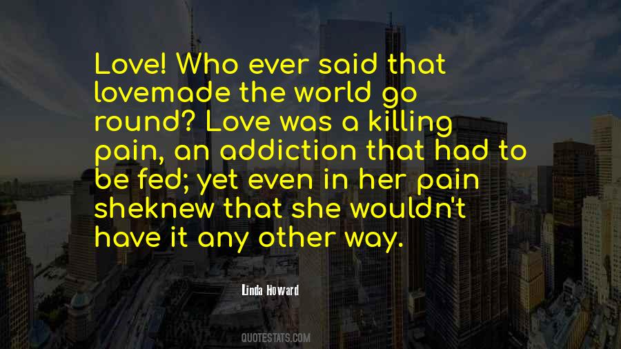 Quotes About Killing Someone You Love #261478