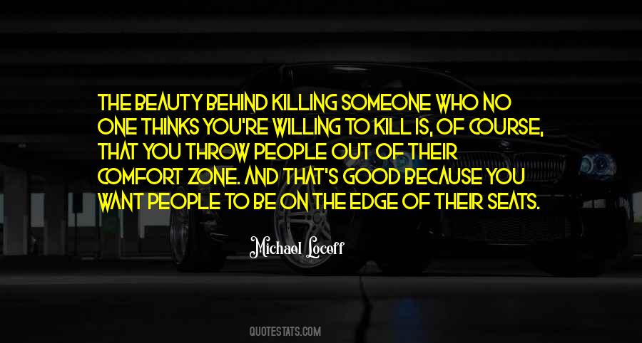 Quotes About Killing Someone #591549