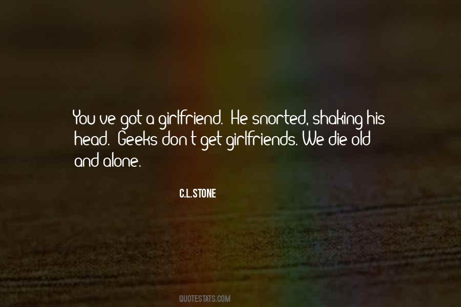 Old Girlfriends Quotes #203854