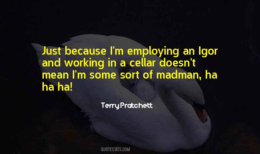 Proceedings Of A Learned Quotes #1022554