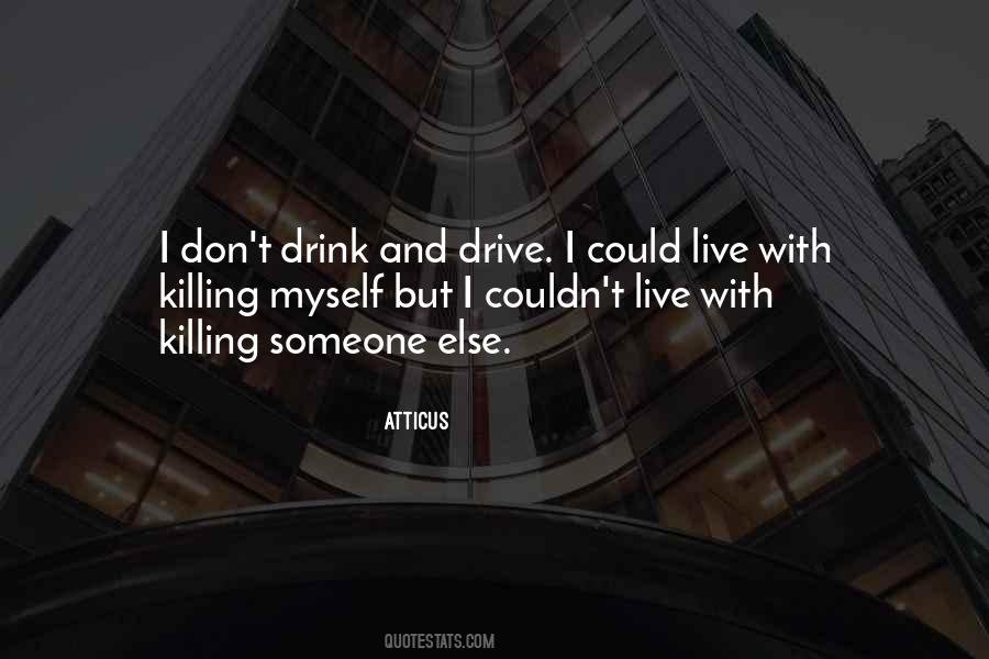 Quotes About Killing Myself #516854
