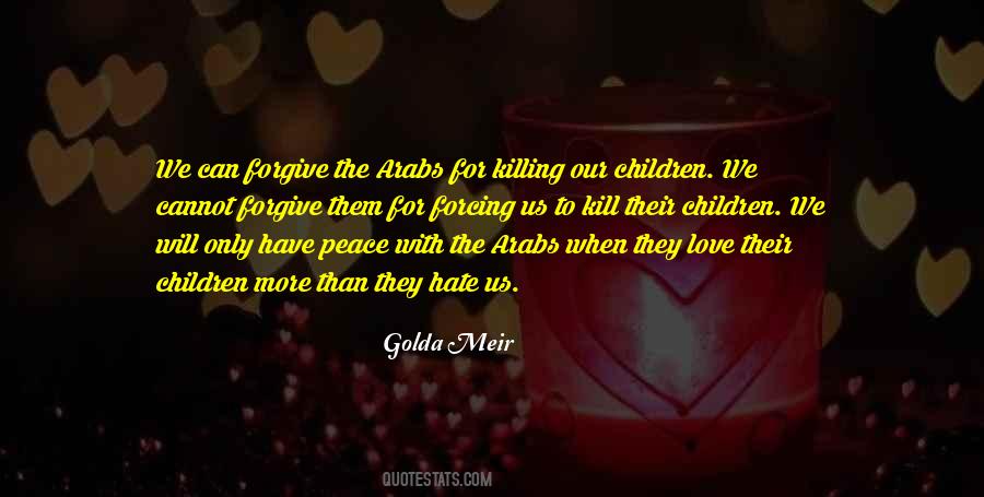 Quotes About Killing Love #1265677