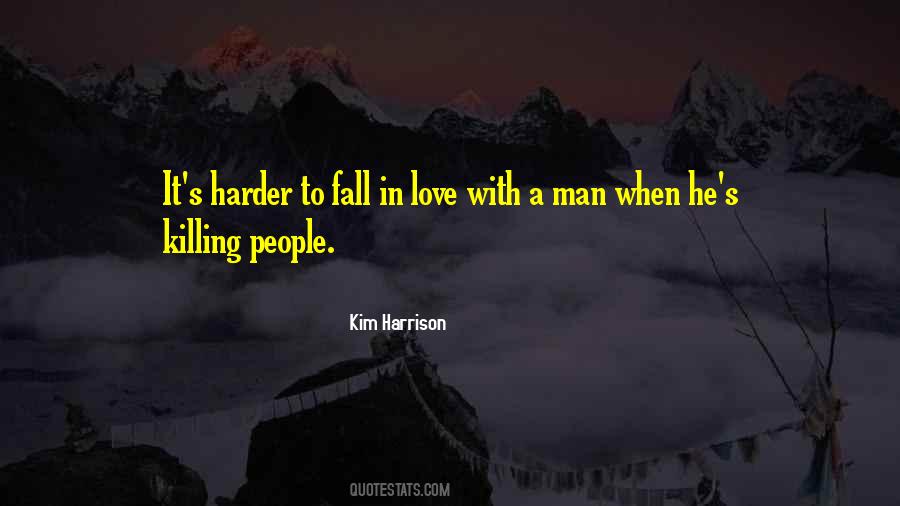 Quotes About Killing Love #1347131