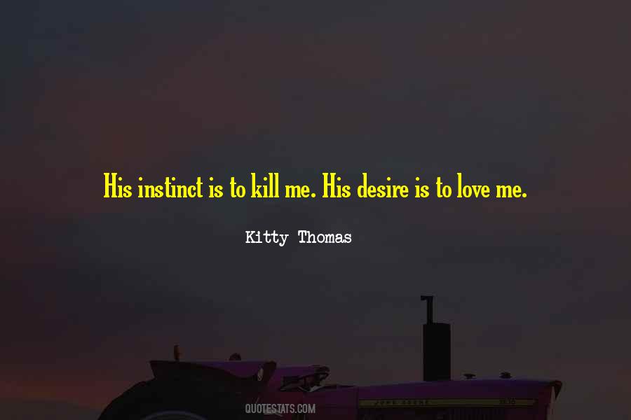 Quotes About Killing Love #550443