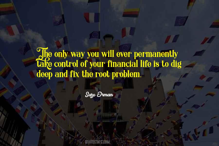 Root Of A Problem Quotes #1184639