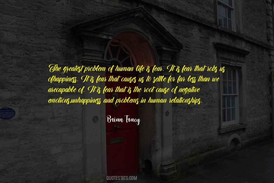Root Of A Problem Quotes #1603015