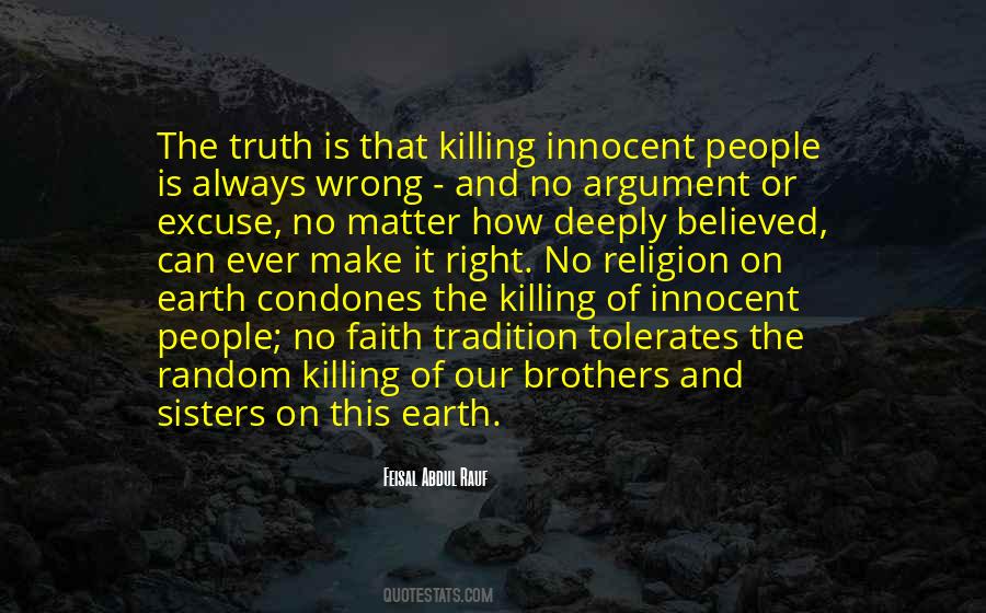 Quotes About Killing Innocent People #1408225