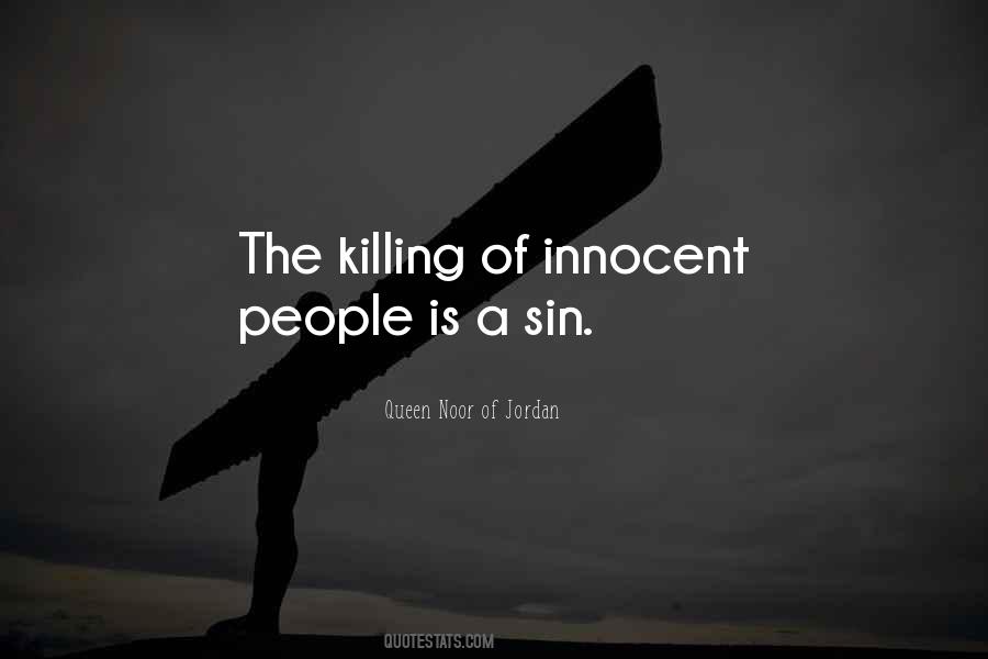 Quotes About Killing Innocent People #332060