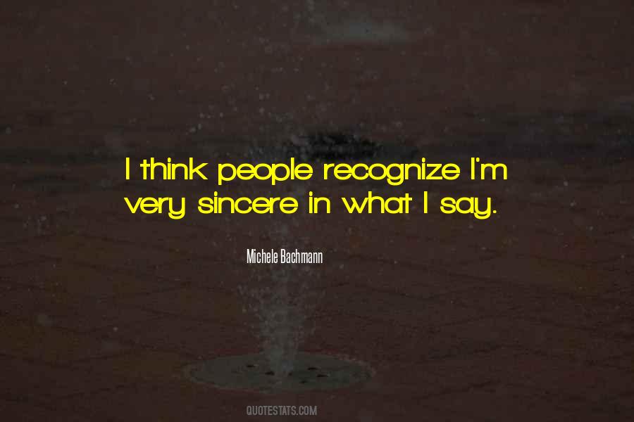 Sincere People Quotes #1688162