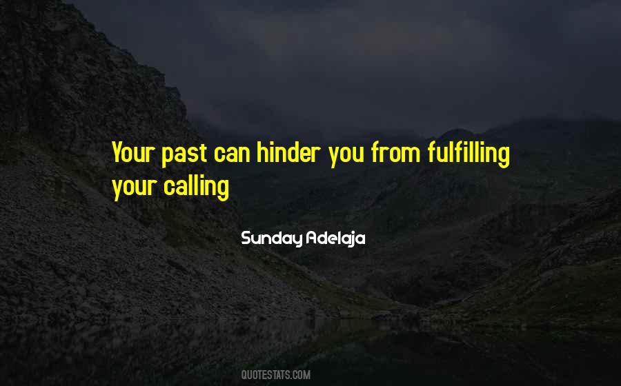 Your Calling Quotes #1080868