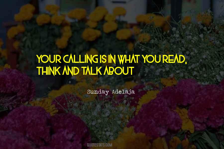 Your Calling Quotes #1284860