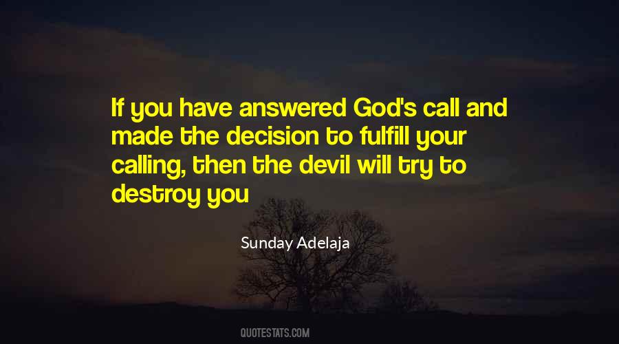 Your Calling Quotes #1363476