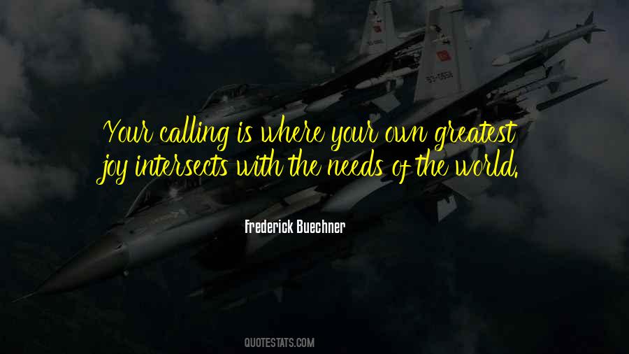 Your Calling Quotes #1573144