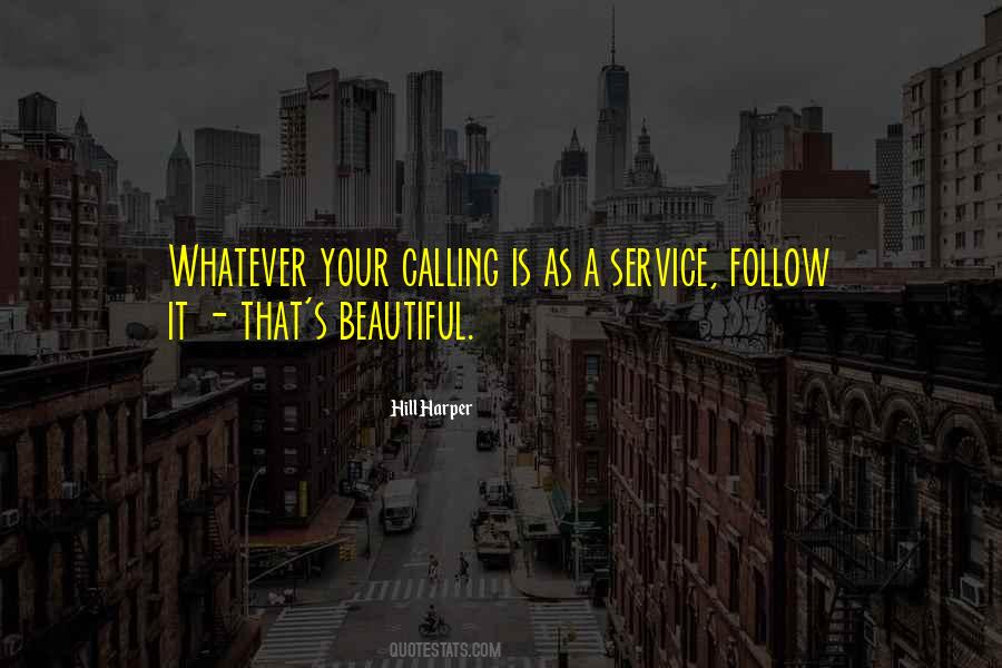 Your Calling Quotes #1848146