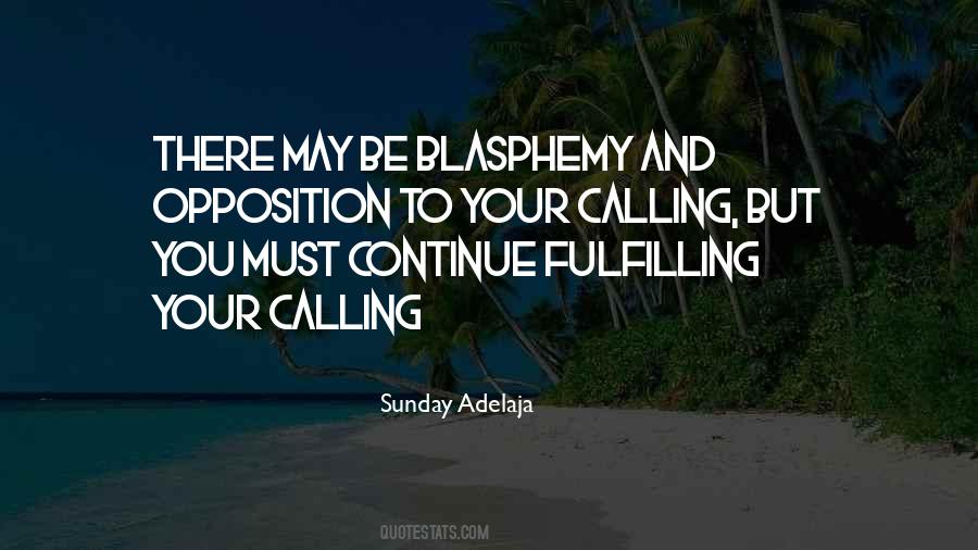 Your Calling Quotes #412337