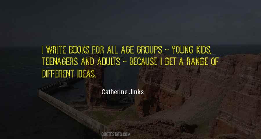Age Groups Quotes #190639