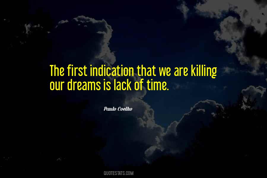 Quotes About Killing Dreams #27153