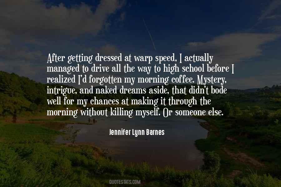 Quotes About Killing Dreams #887384