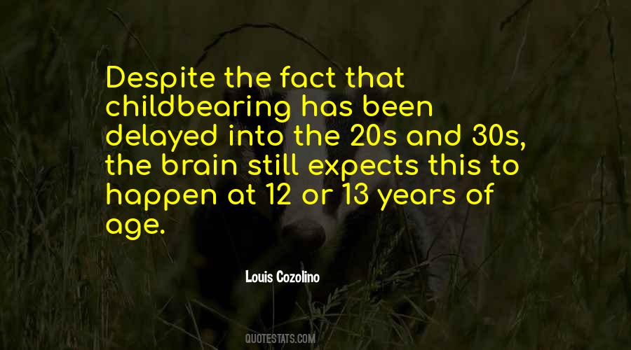 Cozolino Louis Quotes #1490752