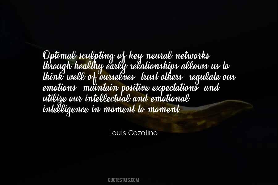 Cozolino Louis Quotes #1833423